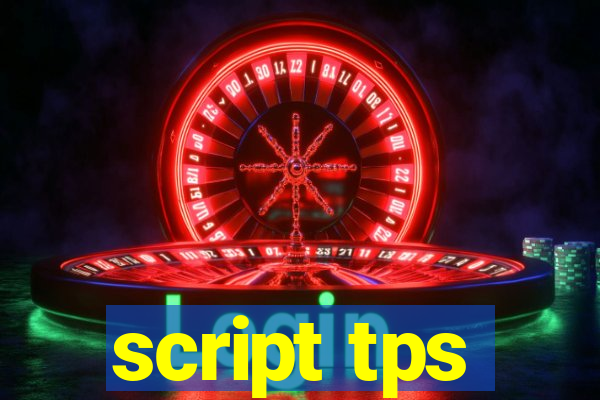 script tps